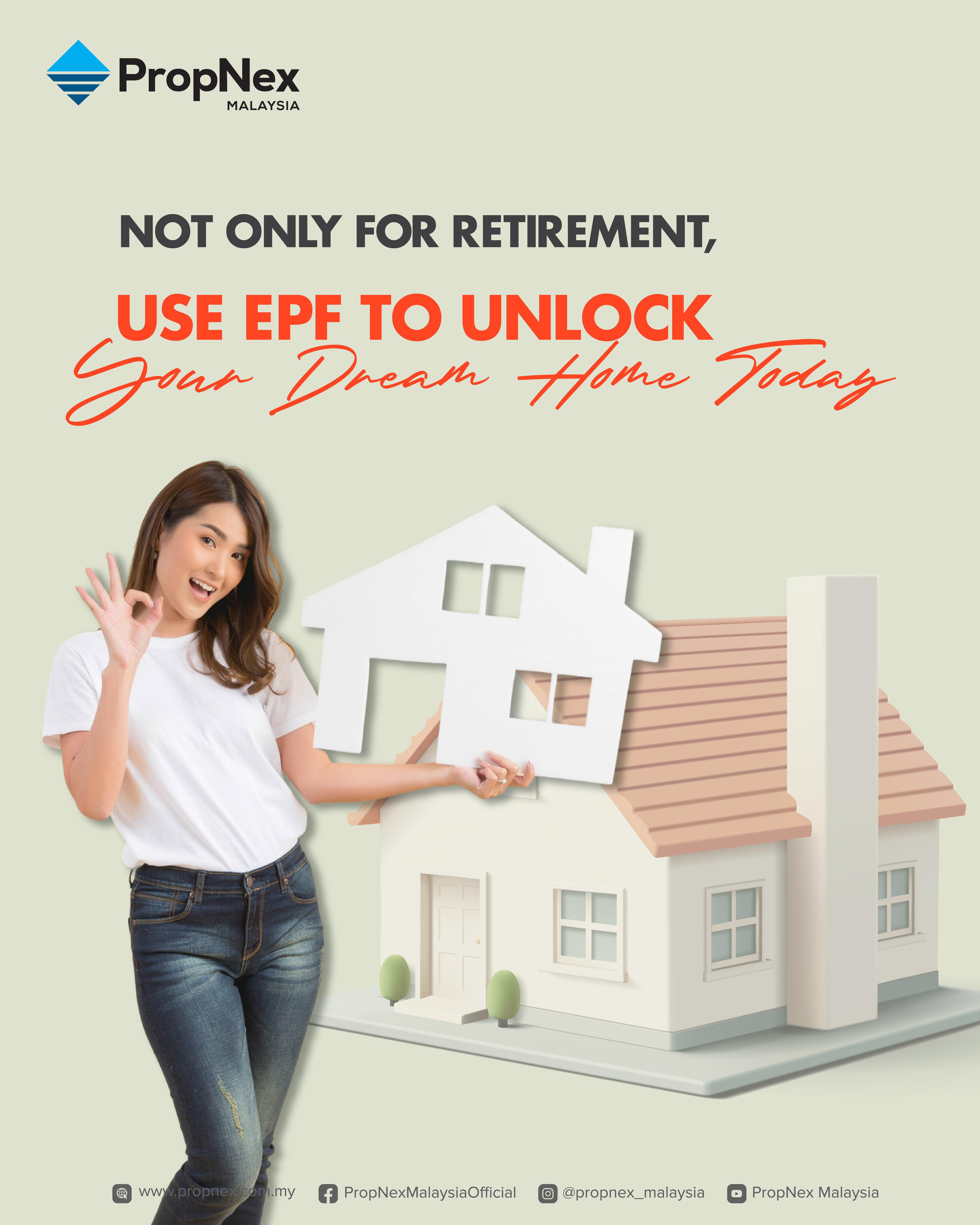 Not only for Retirement, use EPF to Unlock Your Dream Home